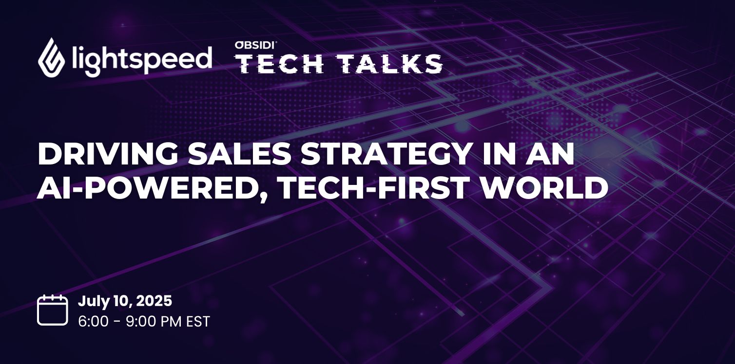 Lightspeed Tech Talk - Obsidi Platform Banner 1508x 748